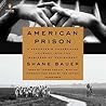 American Prison: ...