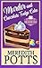 Murder and Chocolate Fudge Cake by Meredith Potts