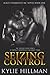 Seizing Control (Black Shamrocks MC)