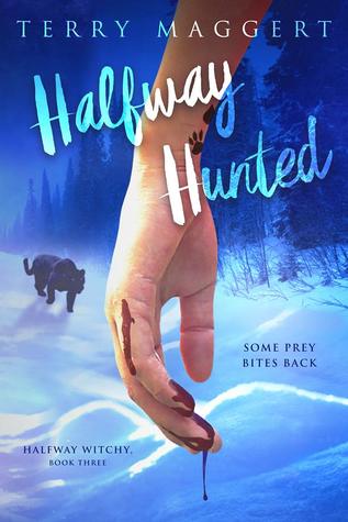 Halfway Hunted (Halfway Witchy, #3)
