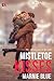 Mistletoe Kisses by Marnie Blue