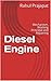 Diesel Engine: Mechanism, W...
