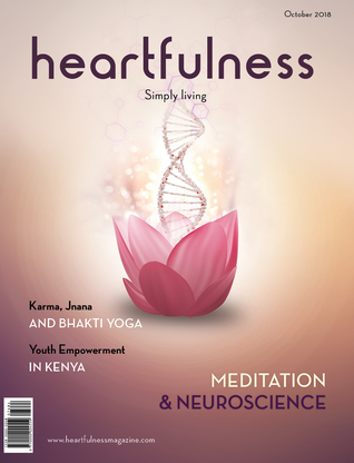 Heartfulness Magazine - October 2018 (Volume 3, Issue 10)