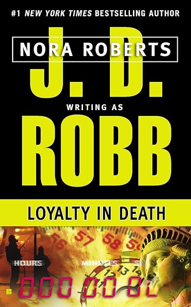 Loyalty in Death (In Death, #9)