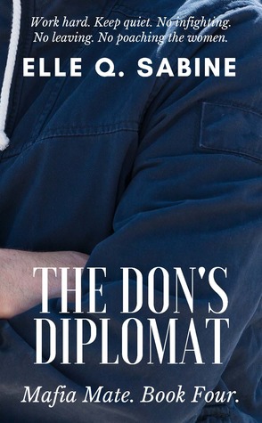 The Don's Diplomat (Mafia Mate #4)