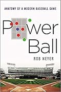Power Ball: Anatomy of a Modern Baseball Game