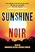 Sunshine Noir