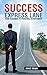 Success Express Lane: Your ...