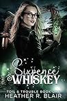 Sixpence & Whiskey by Heather R. Blair