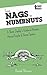 From Nags to Numbnuts: A Skint Daddy's Guide to Horses, Horse People & Horse Sports