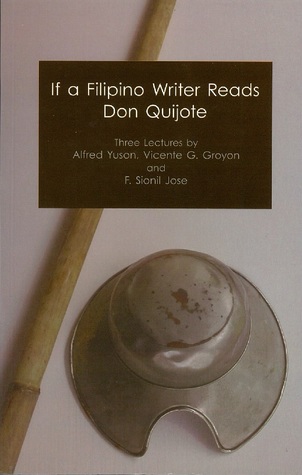 If a Filipino Writer Reads Don Quijote
