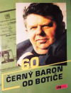 Černý baron od Botiče (Hardcover)