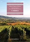 Storia regionale della vite e del vino in Italia: Umbria