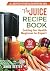 The Juice Recipe Book: Juic...