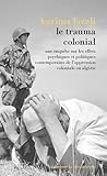 Le trauma colonial