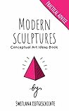 Modern Sculptures...
