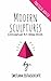 Modern Sculptures: Art Ideas Book