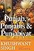 PUNJAB, PUNJABIS & PUNJABIYAT (HB) [Hardcover] KHUSHWANT SINGH
