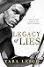 Legacy of Lies (Legacy of Lies, #1)