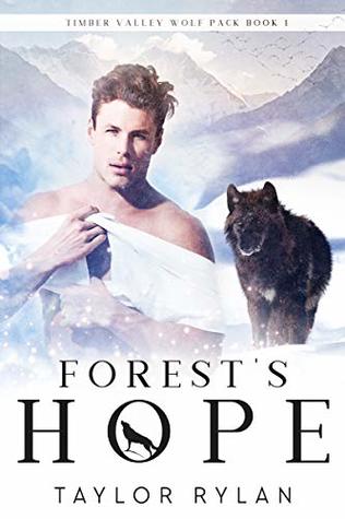 Forest's Hope (Timber Valley Wolf Pack #1)