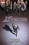 X-Factor, Vol. 12: Scar Tissue