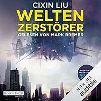 Weltenzerstörer: Novelle