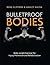 Bulletproof Bodies by Ross Clifford