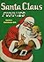 Santa's Christmas Gift: San...