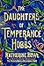 The Daughters of Temperance...