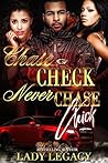 Chase a Check Nev...
