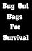 Bug Out Bags For Survival: ...