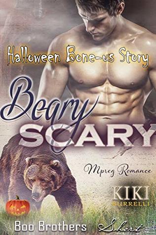 Beary Scary: Halloween Bone-us (Bear Brothers #4.5)