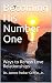 Becoming His Number One: Wa...