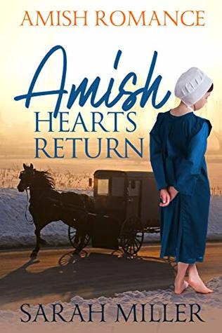 Amish Hearts Return (Kindle Edition)