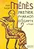 Menes, premier pharaon d'eg...