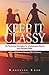 Keep It Classy by Monyetta Shaw