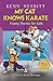 My Cat Knows Karate: Funny Poems for Kids (Kenn Nesbitt's Hilarious Children's Poems)