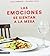 Las emociones se sientan a la mesa by Lara / Fleta, Yolanda Lombarte