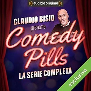 Claudio Bisio presenta Comedy Pills - La serie completa