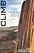 Climb by Kerry L. Burns Climb by Kerry L. Burns