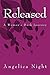 Released: A Woman's Dark Jo...
