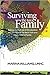 Surviving the Toxic Family:...