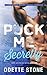 Puck Me Secretly (Vancouver Wolves Hockey #1)