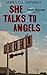 She Talks to Angels (Henry ...