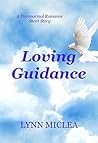 Loving Guidance