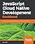 JavaScript Cloud Native Dev...