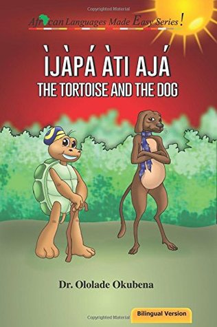 Ijapa ati Aja / The Tortoise and the Dog