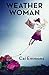 Weather Woman: A Novel