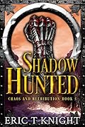 Shadow Hunted