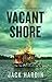 Vacant Shore (Pine Island C...